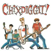 Chixdiggit - Chixdiggit