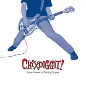 Chixdiggit - FROM SCENE TO.. -REISSUE-