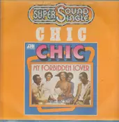 Chic - My Forbidden Lover