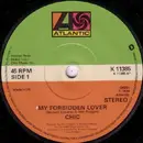 7inch Vinyl Single - Chic - My Forbidden Lover