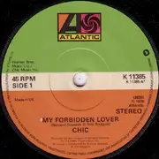 7inch Vinyl Single - Chic - My Forbidden Lover