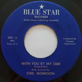Chic Morrison / Lázaro Prieto - With You By My Side / Santurce