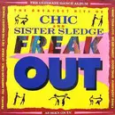 CD - Chic And Sister Sledge - Freak Out
