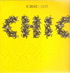 Chic - Chic-Ism