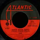 7inch Vinyl Single - Chic - Dance, Dance, Dance (Yowsah, Yowsah, Yowsah)