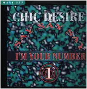 Chic Desire - Say  Say  Say  I'm Your Number One