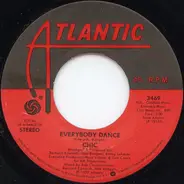 Chic - Everybody Dance / You Can Get By