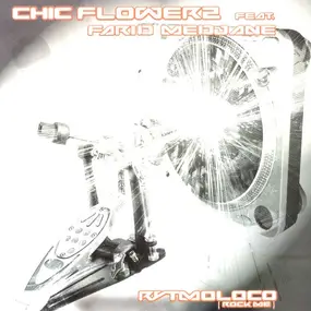 CHIC FLOWERZ - Rytmoloco (Rock Me)