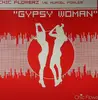 12inch Vinyl Single - Chic Flowerz vs. Muriel Fowler - Gypsy Woman