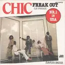 7inch Vinyl Single - Chic - Freak Out (Le Freak) / Savoir Faire