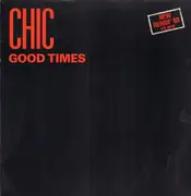 12inch Vinyl Single - Chic - Good Times (Extended '88 Version)