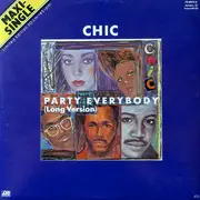 12inch Vinyl Single - Chic - Party Everybody (Long Version) - Limited Edition