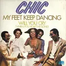 7inch Vinyl Single - Chic - My Feet Keep Dancing