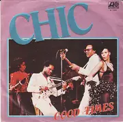 7inch Vinyl Single - Chic - Good Times