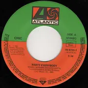 7inch Vinyl Single - Chic - Party Everybody