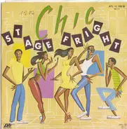 Chic - Stage Fright