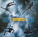 12inch Vinyl Single - Chic - Your Love