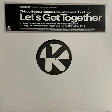 Chicco Secci & Robbie Rivera Present Soul Logic - Let's Get Together