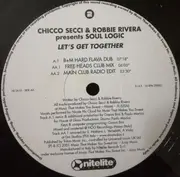 2 x 12inch Vinyl Single - Chicco Secci & Robbie Rivera Presents Soul Logic - Let's Get Together