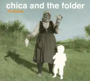 CD - Chica and the Folder - 42 Mädchen