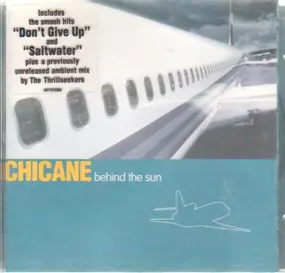 Chicane - Behind the Sun