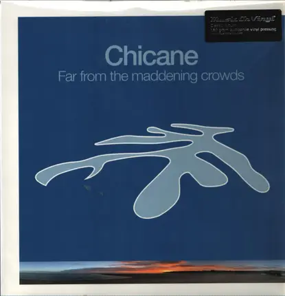 Chicane - Far from the Maddening Crowds