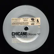 12inch Vinyl Single - Chicane - Offshore '97