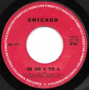 7inch Vinyl Single - Chicago - 25 Or 6 To 4 / Where Do We Go From Here