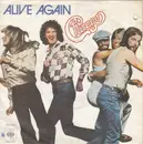 7inch Vinyl Single - Chicago - Alive Again