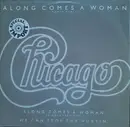 12inch Vinyl Single - Chicago - Along Comes A Woman