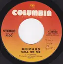 7inch Vinyl Single - Chicago - Call On Me