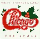 CD - Chicago - Chicago Christmas (What's It Gonna Be, Santa?) - Slipcase