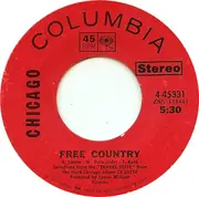 7inch Vinyl Single - Chicago - Free / Free Country