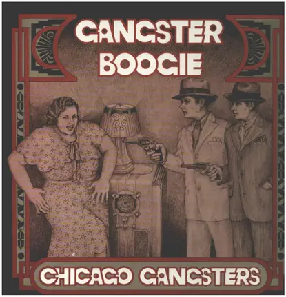 Chicago Gangsters - Gangster Boogie