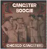 LP - Chicago Gangsters - Gangster Boogie