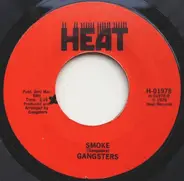 Chicago Gangsters - I Feel You When You're Gone / Smoke