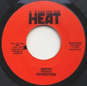 Chicago Gangsters - I Feel You When You're Gone / Smoke