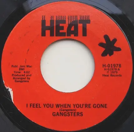 Chicago Gangsters - I Feel You When You're Gone / Smoke