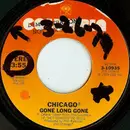 7inch Vinyl Single - Chicago - Gone Long Gone