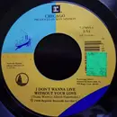 7inch Vinyl Single - Chicago - I Don't Wanna Live Without Your Love - Allied