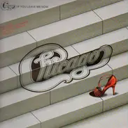 Chicago - If You Leave Me Now