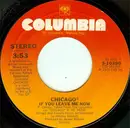 7inch Vinyl Single - Chicago - If You Leave Me Now
