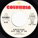 7inch Vinyl Single - Chicago - Just You 'N' Me / Critic's Choice