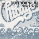 7inch Vinyl Single - Chicago - Just You 'N' Me
