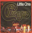 7inch Vinyl Single - Chicago - Little One / Till The End Of Time