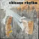 LP - Chicago Rhythm - Chicago Rhythm