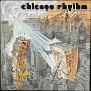 LP - Chicago Rhythm - Chicago Rhythm