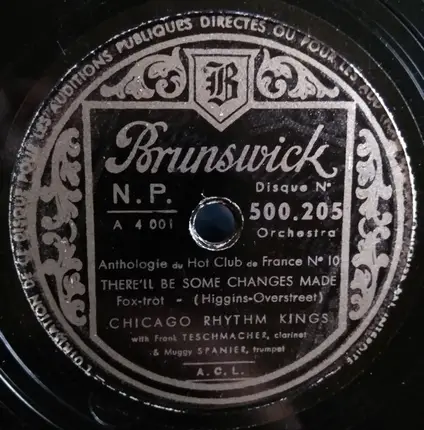 Chicago Rhythm Kings - I've Found A New Baby / There'll Be Some Changes Made