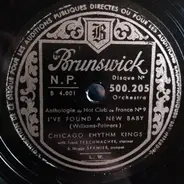 Chicago Rhythm Kings - I've Found A New Baby / There'll Be Some Changes Made