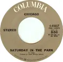 7inch Vinyl Single - Chicago - Saturday In The Park / Alma Mater